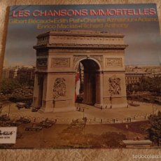 Discos de vinilo: LES CHANSONS IMMORTELLES ( GILBERT BÉCAUD - EDITH PIAF - CHARLES AZNAVOUR - ADAMO - ENRICO MACIAS -. Lote 325687653