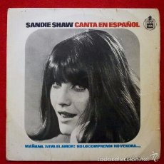 Discos de vinilo: SANDIE SHAW (EP. H.VOX 1966) EN ESPAÑOL: MAÑANA /NO LO COMPRENDI / VIVA EL AMOR / NO VENDRA. Lote 57799483