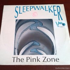 Discos de vinilo: SLEEPWALKER - THE PINK ZONE - MAXI SINGLE.12 - IMPORTACION. Lote 57810436