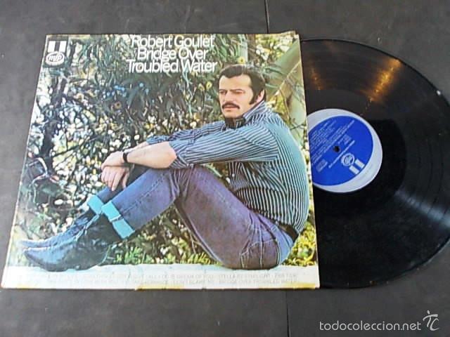 Discos de vinilo: ROBERT GOULET Bridge over troubled water - Foto 2