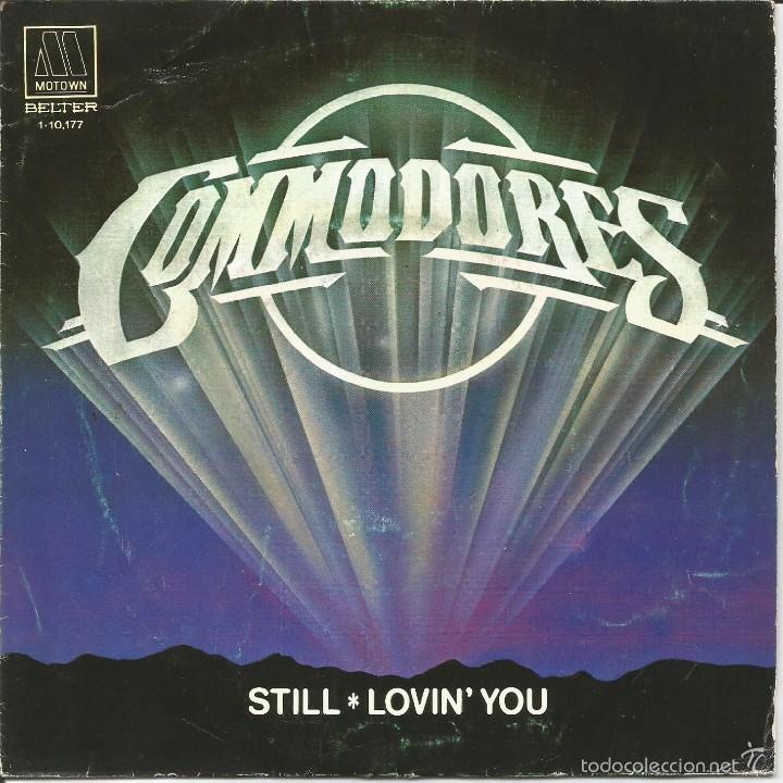 Discos de vinilo: COMMODORES-STILL + LOVIN YOU SINGLE VINILO 1981 SPAIN - Foto 1