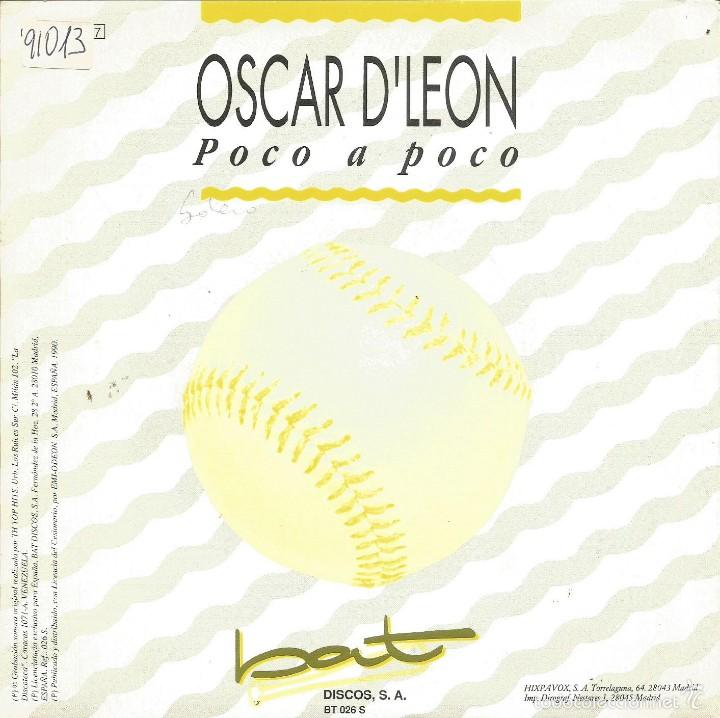 Disques de vinyle: OSCAR D&acute;LEON-POCO A POCO SINGLE VINILO 1991 PROMOCIONAL SPAIN