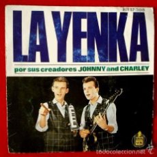 Discos de vinilo: JOHNNY AND CHARLEY (EP HISPAVOX 1964) LA YENKA - POR SUS CREADORES ORIGINALES (BUEN ESTADO). Lote 57909295