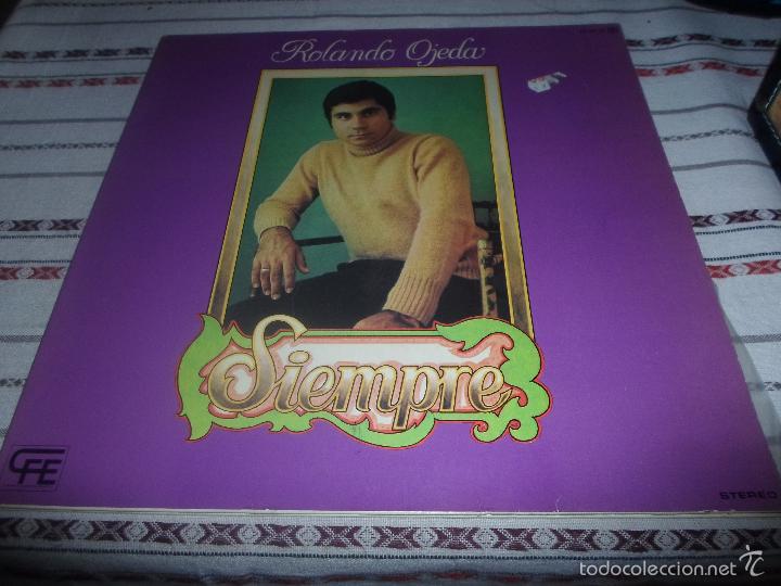 Discos de vinilo: ROLANDO OJEDA SIEMPRE PORTADA ABIERTA - Foto 1