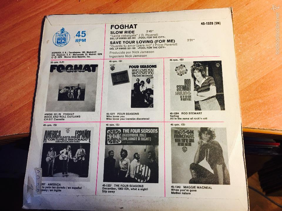 Discos de vinilo: FOGHAT (SLOW RIDE) SINGLE ESPA&Ntilde;A 1976 (EPI2) - Foto 3