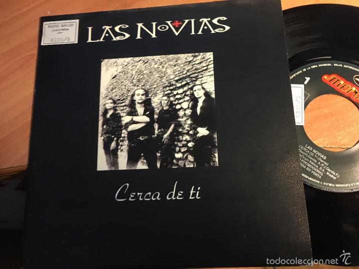 Disques de vinyle: LAS NOVIAS (CERCA DE TI) SINGLE ESPA&Ntilde;A PROMO 1992 (EPI2)
