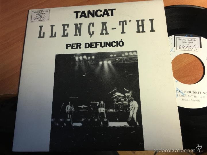 Discos de vinilo: TANCAT PER DEFUNCIO (LLEN&Ccedil;A-THI) SINGLE 1992 PROMO (EPI2) - Foto 1