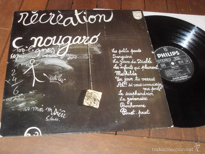 Discos de vinilo: CLAUDE NOUGARO LP RECREATION Made in France 1974