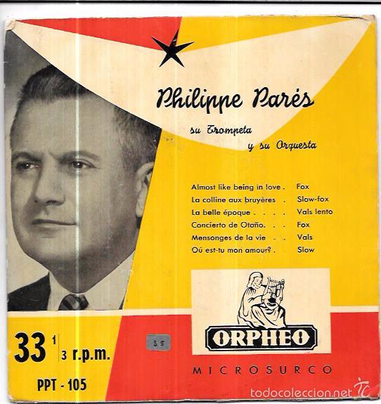 Discos de vinilo: SINGLE. PHILIPPE PAR&Eacute;S. SU TROMPETA Y SU ORQUESTA. - Foto 1