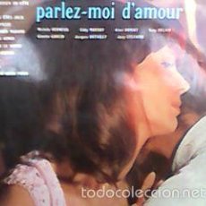 Discos de vinilo: PARLEZ-MOI D´AMOUR (VEGA, 1967) VERNEUIL, MARNAY, DONIAT DELAIR, GARCIN, ETC - ED. FRANCESA ORIGINAL. Lote 57966976