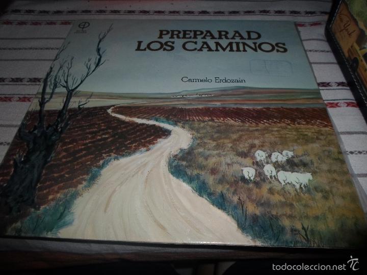Discos de vinilo: PREPARAD LOS CAMINOS CARMELO ERDOZAIN - Foto 1