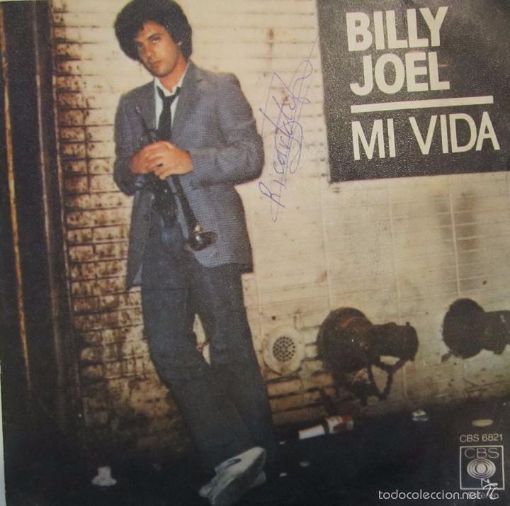 Discos de vinilo: (76) VINILO SINGLE BILLY JOEL MI VIDA 1978 - Foto 1