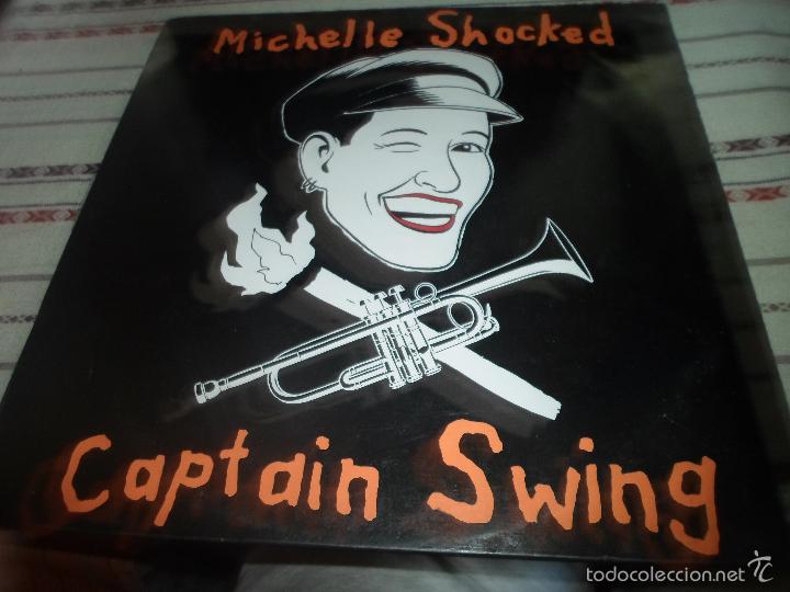 Discos de vinilo: MICHELLE SHOCKED CAPTAIN SWING - Foto 1