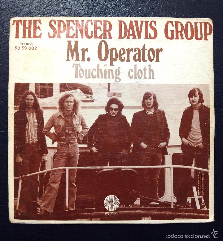 Discos de vinilo: SINGLE THE SPENCER DAVIS GROUP - MR. OPERATOR - V&Eacute;RTIGO 1973. - Foto 2