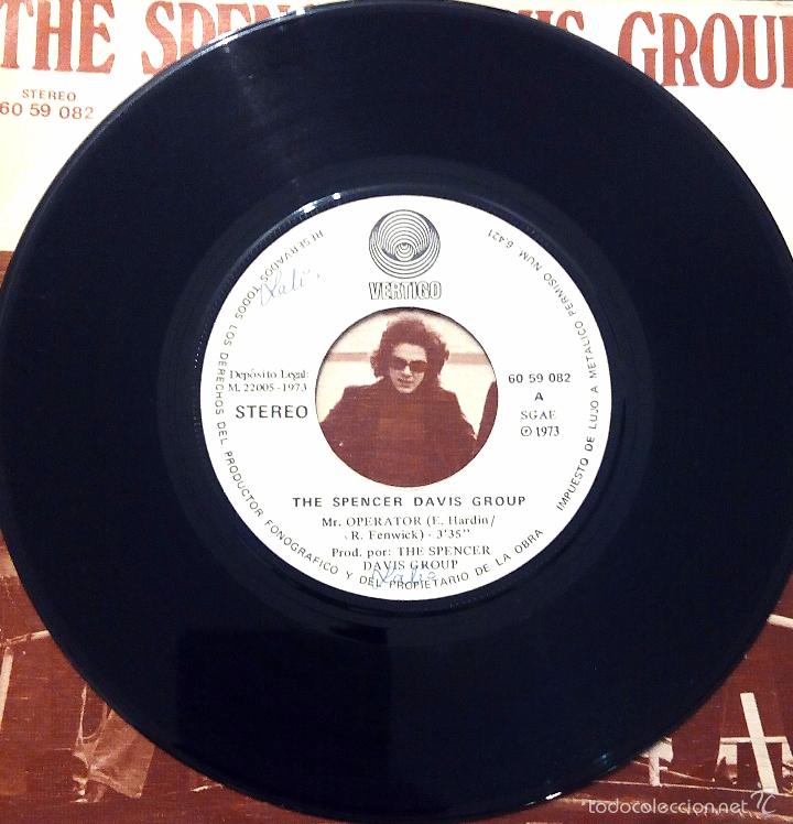 Discos de vinilo: SINGLE THE SPENCER DAVIS GROUP - MR. OPERATOR - V&Eacute;RTIGO 1973. - Foto 3