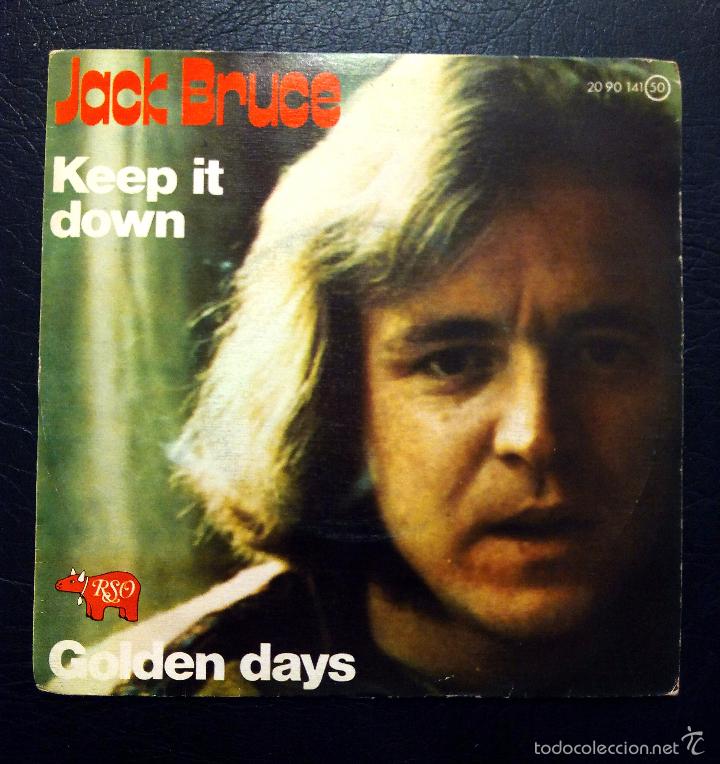 Discos de vinilo: SINGLE JACK BRUCE - KEEP IT DOWN - GOLDEN DAYS - POLYDOR 1974. - Foto 1