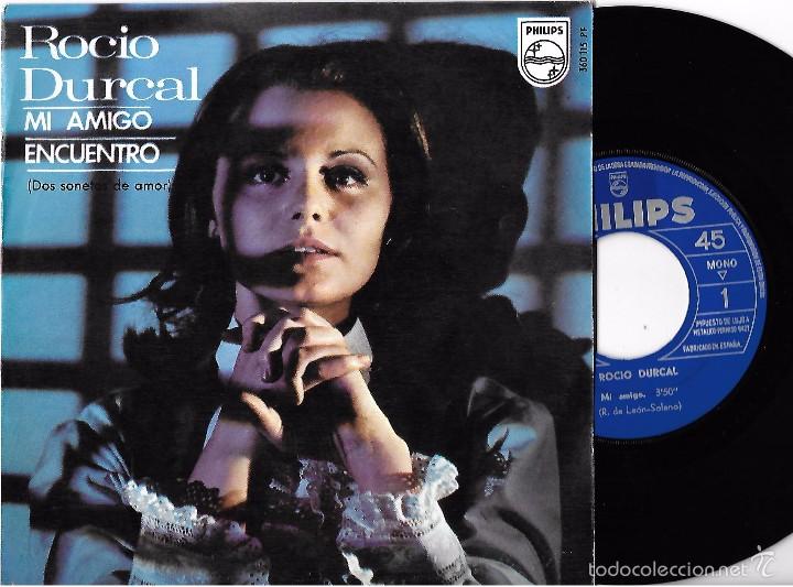 Discos de vinilo: ROC&Iacute;O D&Uacute;RCAL: MI AMIGO / ENCUENTRO - Foto 1