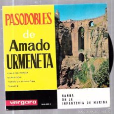 Discos de vinilo: SINGLE. PASODOBLES DE AMADO URMENETA. BANDA DE LA INFANTERIA DE MARINA. CIELO DE RONDA. SANDUNGA.. Lote 58108227