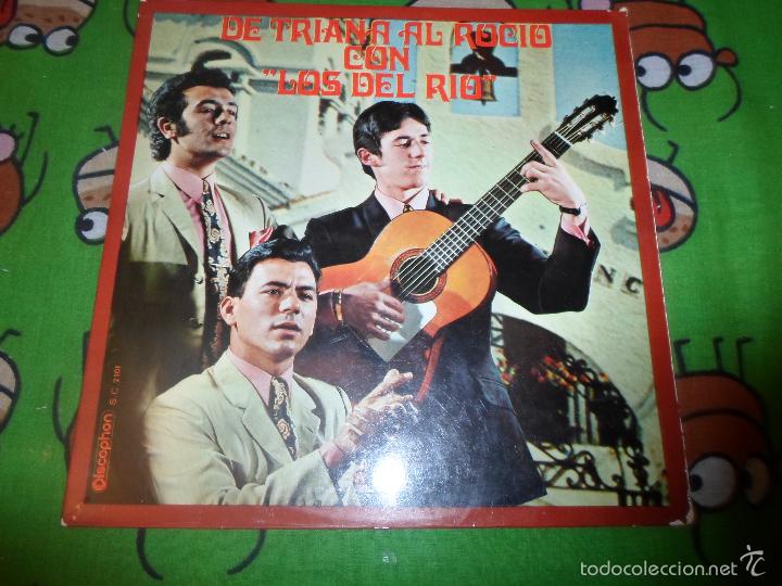Discos de vinilo: DE TRIANA AL ROCIO CON LOS DEL RIO - Foto 1