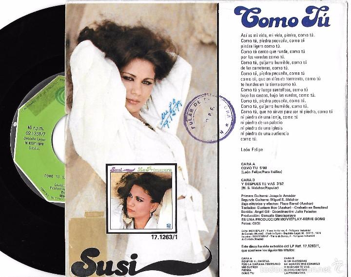 Discos de vinilo: SUSI: COMO T&Uacute; / Y DESPU&Eacute;S TE VAS - Foto 2