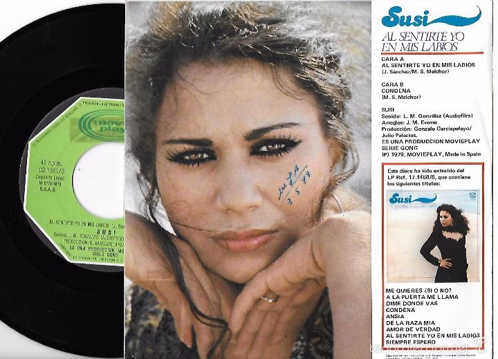 Discos de vinilo: SUSI: AL SENTIRTE YO EN MIS LABIOS / CONDENA - Foto 2