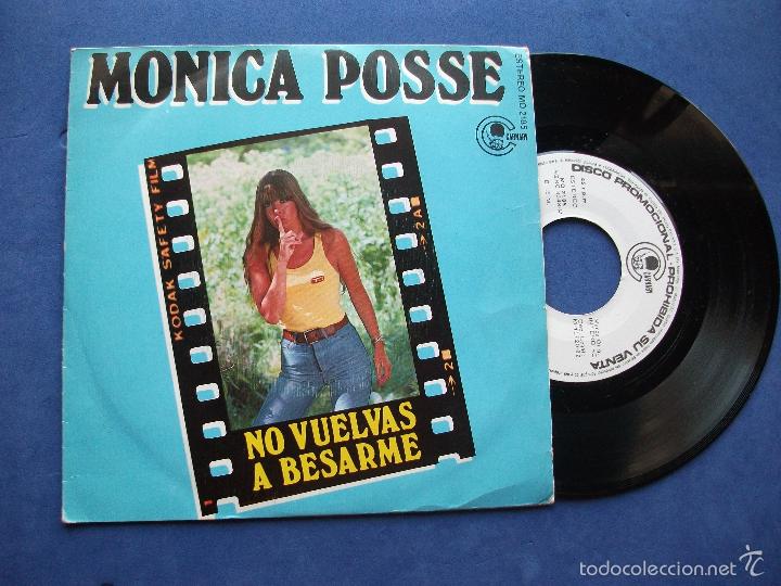 Disques de vinyle: MONICA POSSE - NO VUELVAS A BESARME - SINGLE CARNABY SPAIN  PROMO