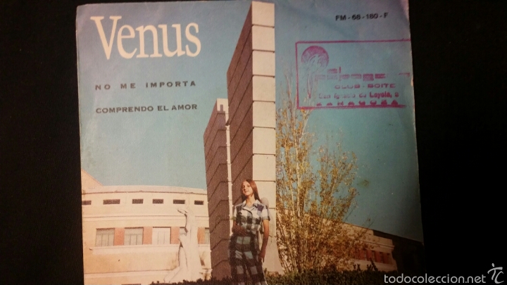 Discos de vinilo: Venus. No me importa. Comprendo el amor - Foto 1