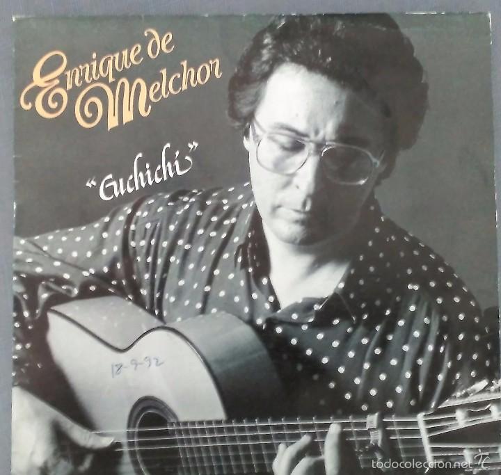 Discos de vinilo: ENRIQUE DE MELCHOR  CUCHICHI Y AGUARDIENTE - Foto 1