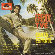 Discos de vinilo: FREDDY QUINN SINGS IN SPANISH IN TELEVISION ULTR@R@RE SPAIN 1963 - EP DE VINILO. Lote 58197368