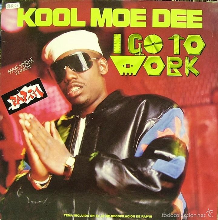 Discos de vinilo: KOOL MOE DEE-I GOT TO WORK MAXI SINGLE VINILO 1989 SPAIN - Foto 1