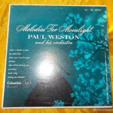 Discos de vinilo: PAUL WESTON AND HIS ORCHESTRA. MELODIES FOR MOONLIGHT. COLUMBIA EDICION U.S.A. 10 PULGADAS. Lote 58247075