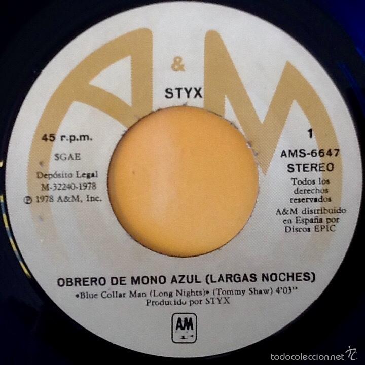 Discos de vinilo: STYX : BLUE COLLAR MAN [A&M - ESP 1978] 7&rdquo; - Foto 3