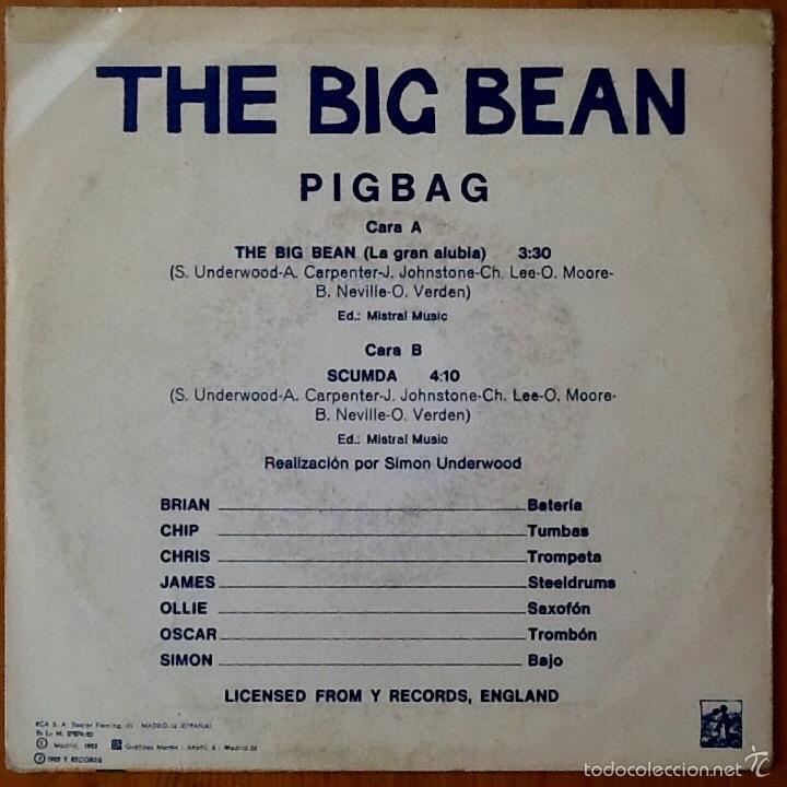 Discos de vinilo: PIG BAG : THE BIG BEAN [RCA - ESP 1982] 7&rdquo; - Foto 2