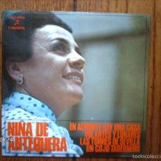 Discos de vinilo: NIÑA DE ANTEQUERA - EN ALMONTE HAY UNA CASA + 3