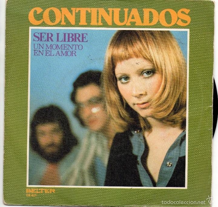 Discos de vinilo: CONTINUADOS - SER LIBRE - SINGLE - Foto 1