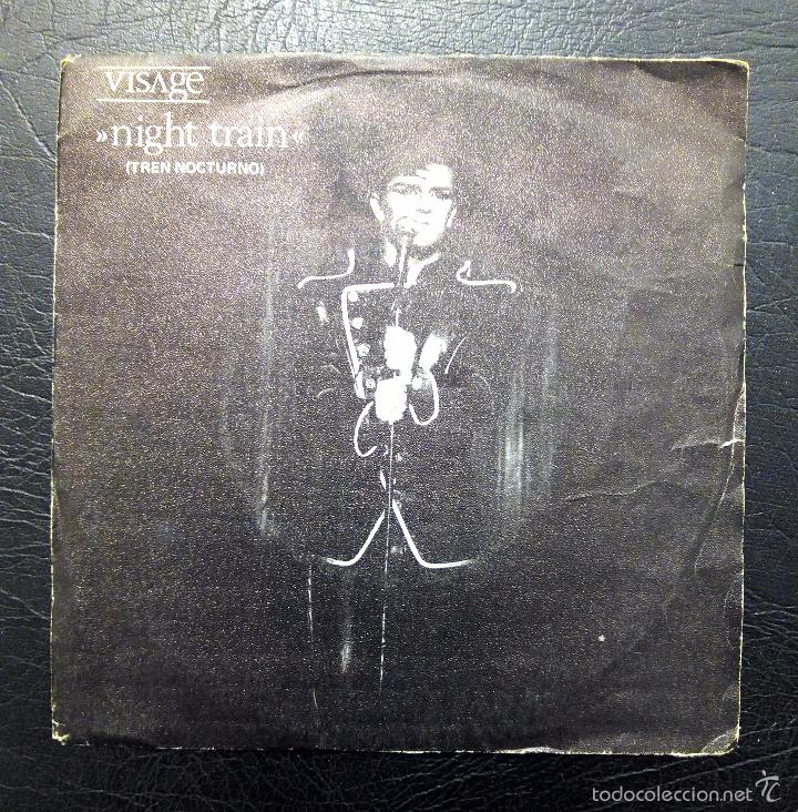 Discos de vinilo: SINGLE VISAGE - NIGHT TRAIN - POLYDOR 1982. - Foto 1