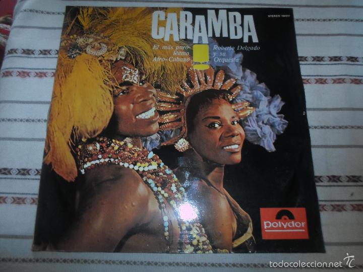Discos de vinilo: ROBERTO DELGADO Y SU ORQUESTA - CARAMBA - Foto 1
