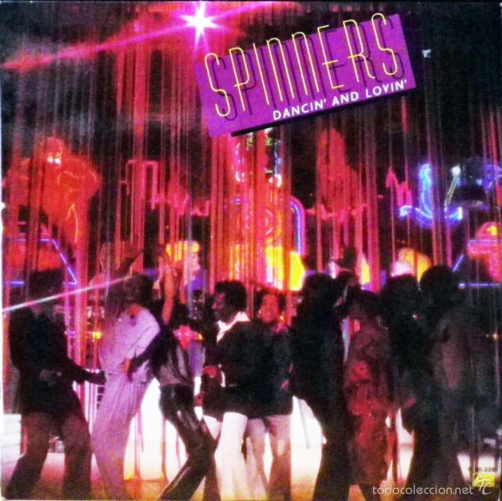 Discos de vinilo: Spinners. Dancin and Lovin. Atlantic, 1979. - Foto 1