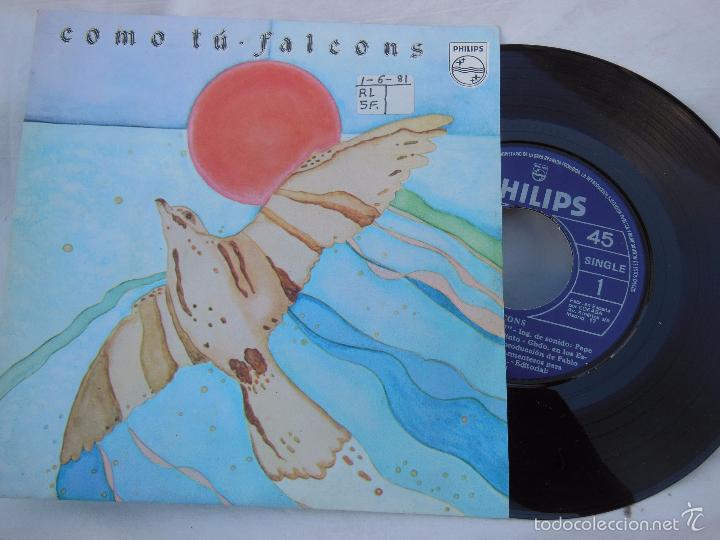 Discos de vinilo: FALCONS : Como t&uacute;; En mis sue&ntilde;os. 1980. Philips 60 29 507 - Foto 1