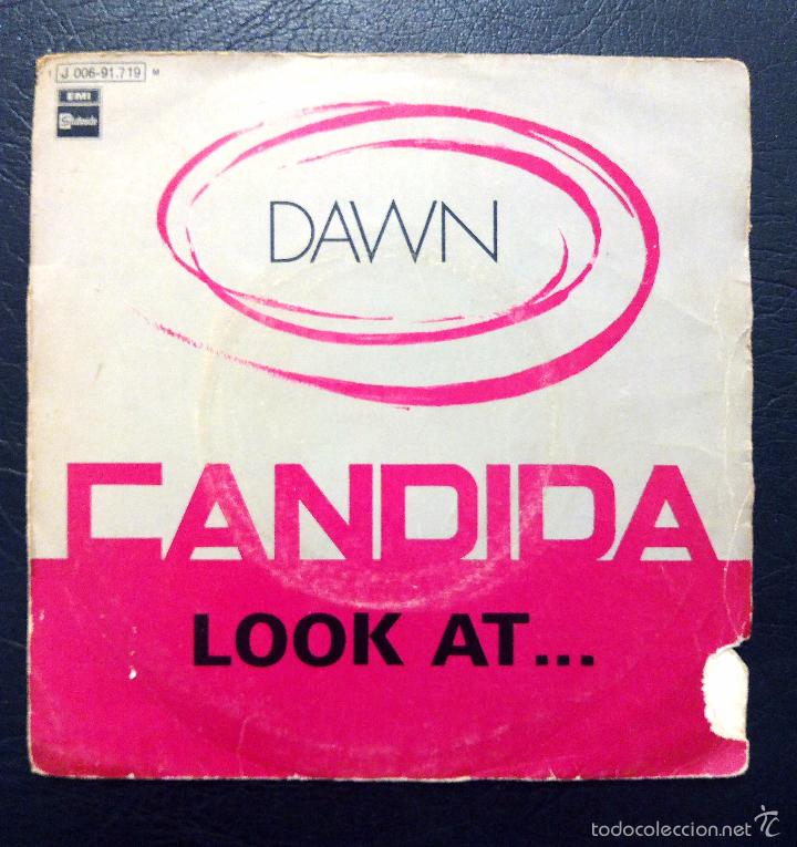 Discos de vinilo: SINGLE DAWN - CANDIDA - EMI 1970. - Foto 1