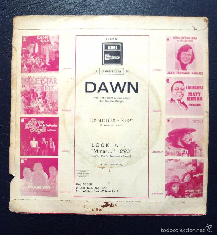 Discos de vinilo: SINGLE DAWN - CANDIDA - EMI 1970. - Foto 2