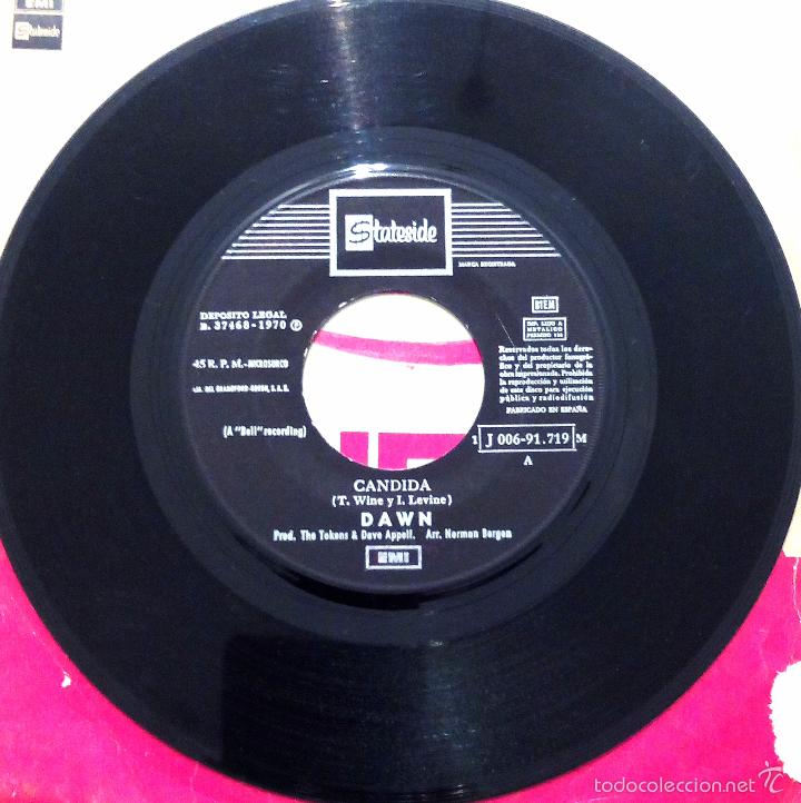 Discos de vinilo: SINGLE DAWN - CANDIDA - EMI 1970. - Foto 3