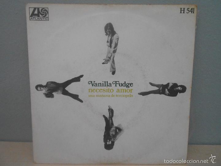Discos de vinilo: VNILLA FUDGE - NECESITO AMOR - Foto 1