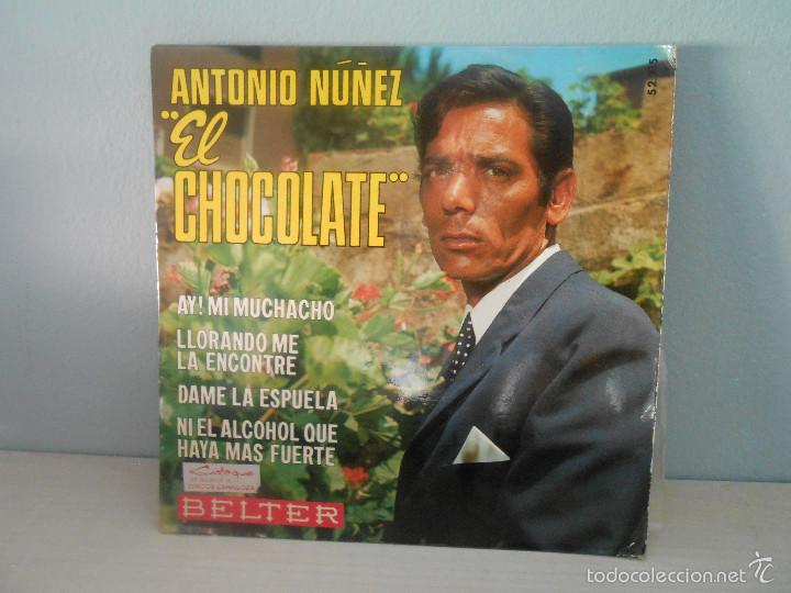 Discos de vinilo: ANTONIO NU&Ntilde;EZ EL CHOCOLATE - AY! MI MUCHACHO - Foto 1