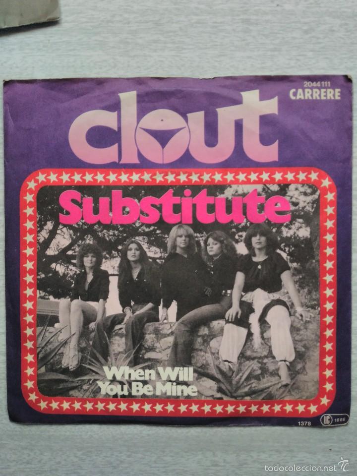 Discos de vinilo: CLOUT -SUBSTITUTE -WHEN WILL YOU BE MINE - Foto 1