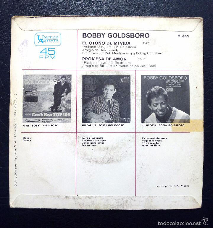 Discos de vinilo: SINGLE BOBBY GOLDSBORO - EL OTO&Ntilde;O DE MI VIDA - HISPAVOX 1968. - Foto 2