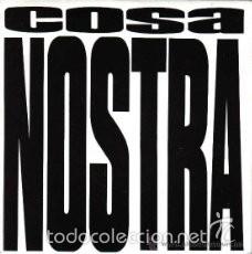 Dischi in vinile: COSA NOSTRA- OTRA CIUDAD ( 1989 BEAT RECORDS ) SINGLE