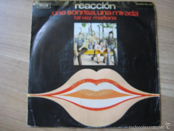 Dischi in vinile: REACCION Sg DECCA 1973 una sonrisa una mirada/ tal vez ma&ntilde;ana SUNSHINE POP