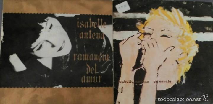 Vinyl-Schallplatten: LOTE DE 2 SINGLES ISABELLA ANTENA