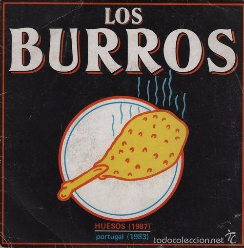 Discos de vinilo: LOS BURROS - Huesos - single vinilo El ultimo de la fila Los rapidos Movida PUNK